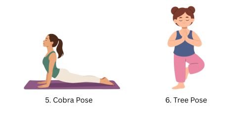 Cobra Pose and Tree Pose